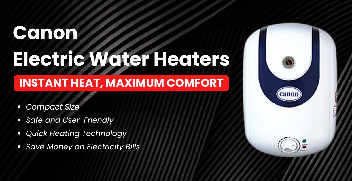 Canon Electric water Heaters