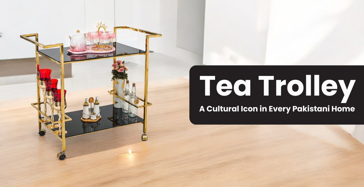 Tea trolly prices in Pakistan