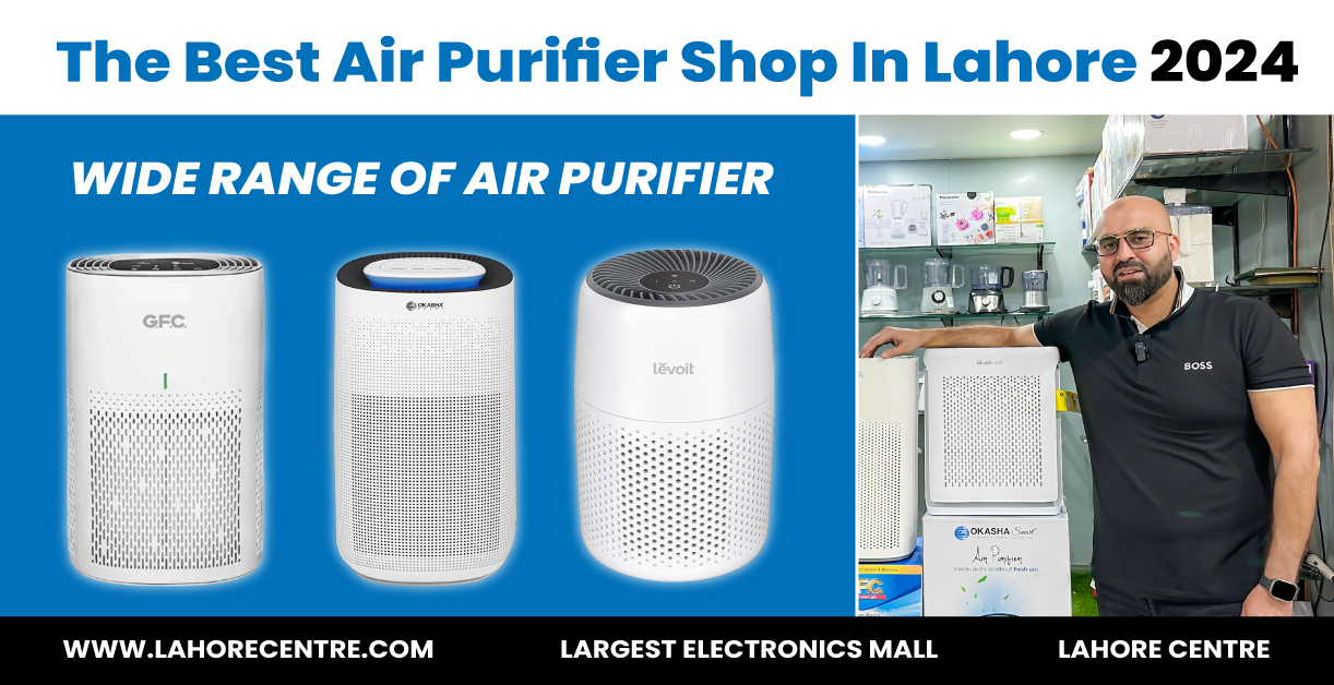 the best air purifier shop in Lahore