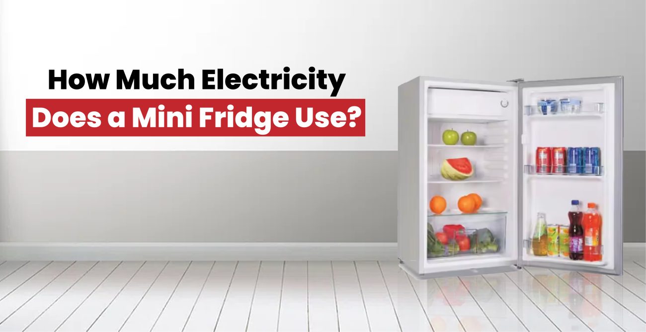 How Much Electricity Does a Mini Fridge Use?