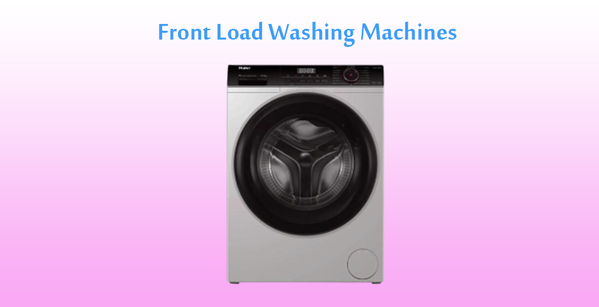 Front Load Washing Machines